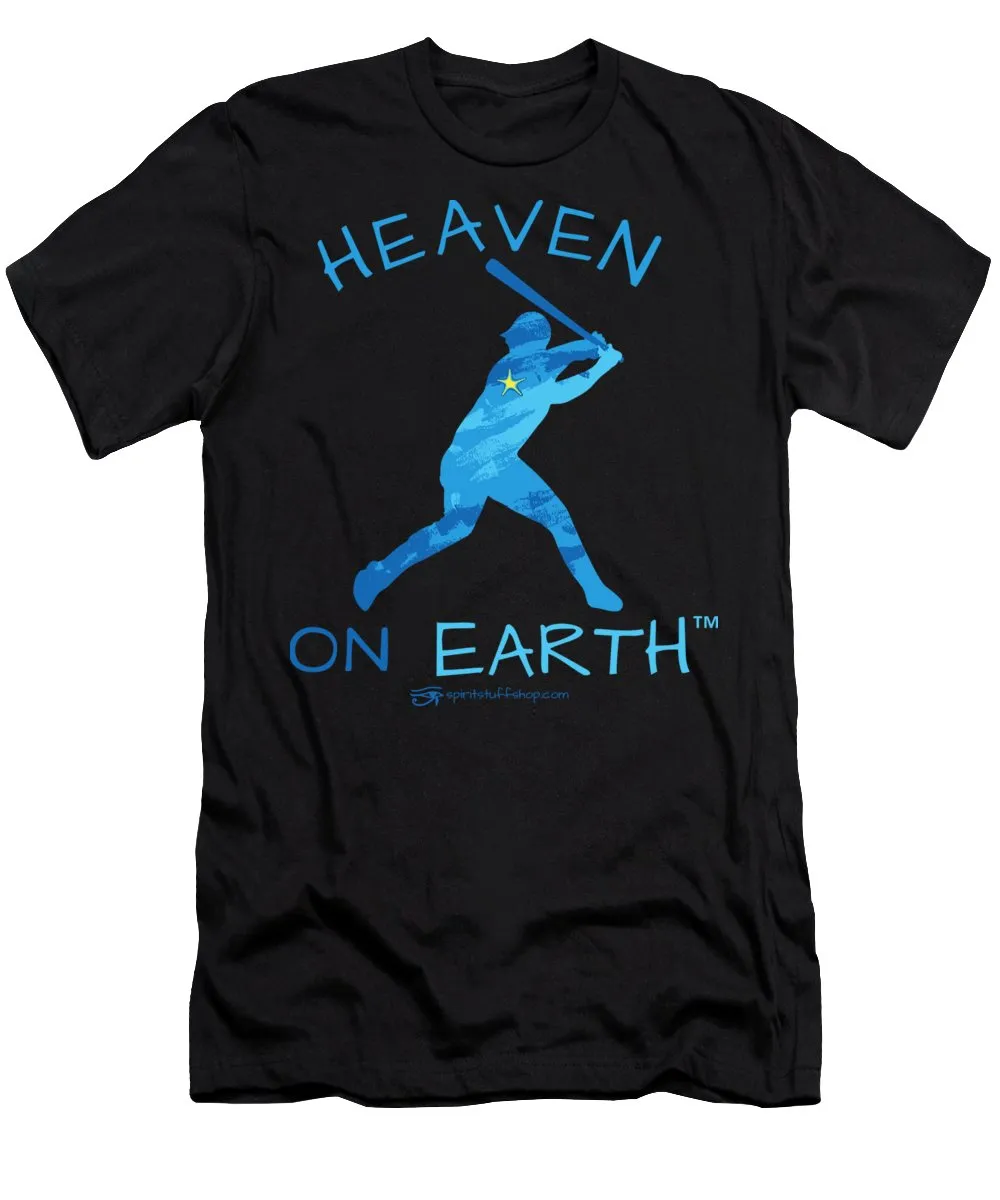 Baseball Heaven On Earth - T-Shirt