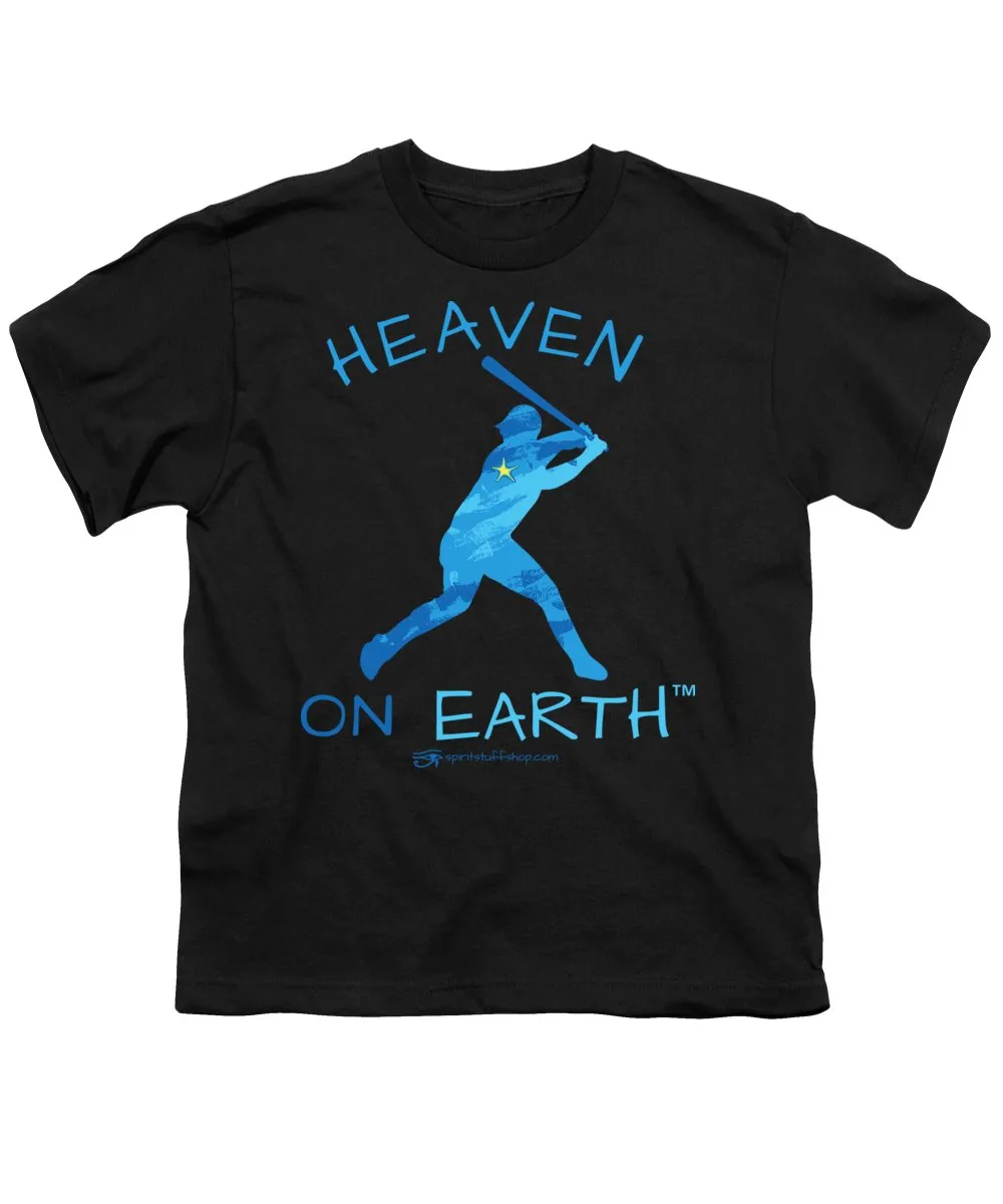 Baseball Heaven On Earth - Youth T-Shirt