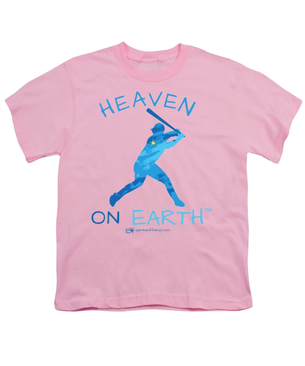 Baseball Heaven On Earth - Youth T-Shirt