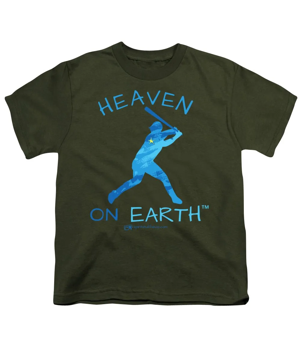 Baseball Heaven On Earth - Youth T-Shirt