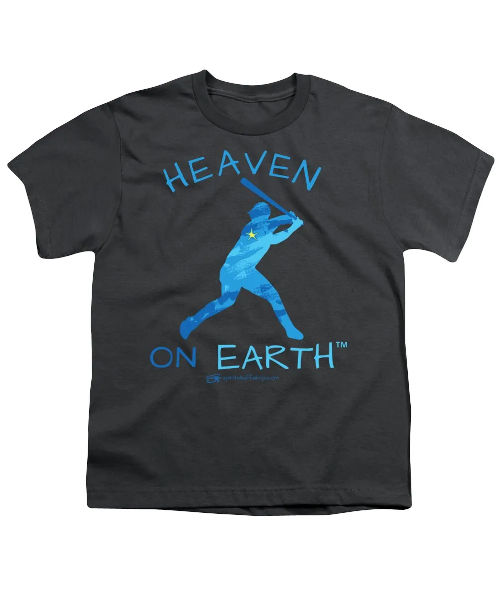 Baseball Heaven On Earth - Youth T-Shirt
