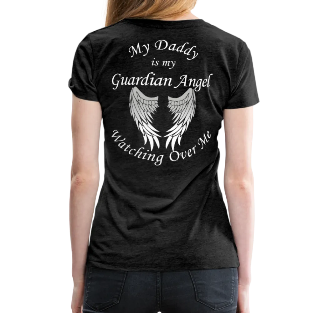 Daddy Guardian Angel Women’s Premium T-Shirt (CK1461)