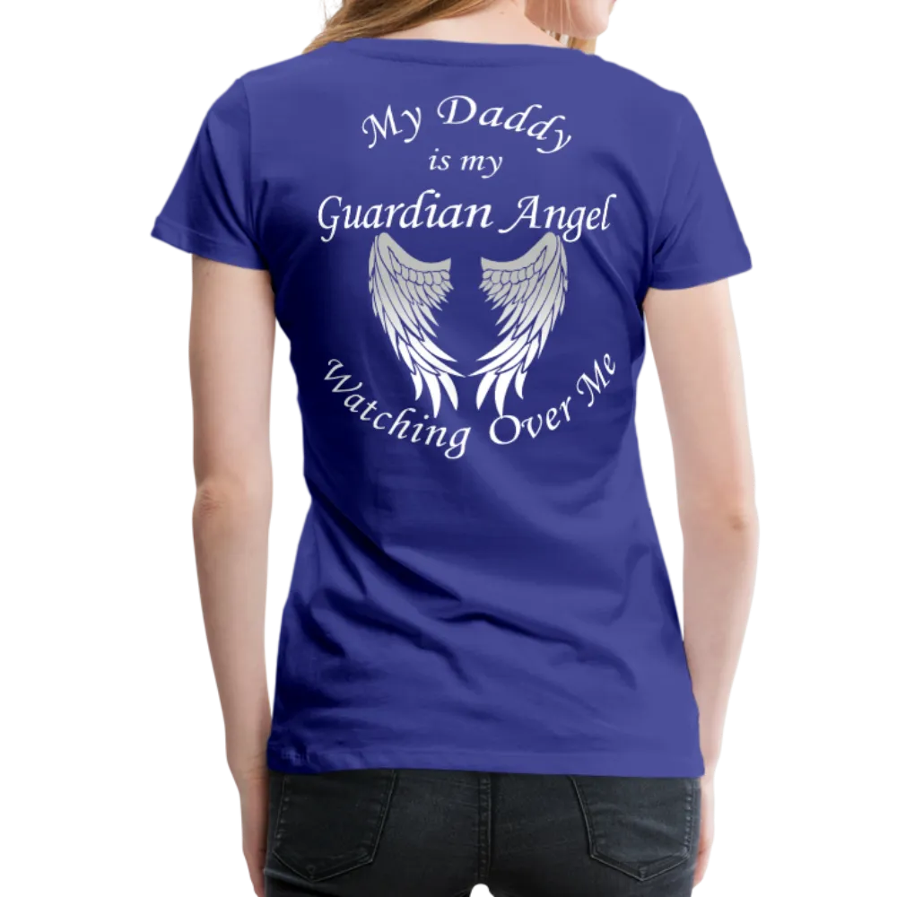 Daddy Guardian Angel Women’s Premium T-Shirt (CK1461)