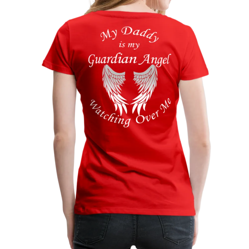 Daddy Guardian Angel Women’s Premium T-Shirt (CK1461)