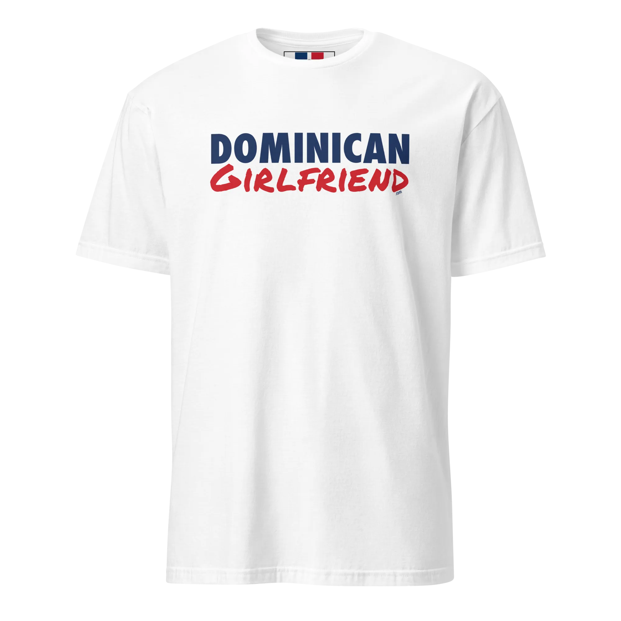 Dominican Girlfriend T-Shirt