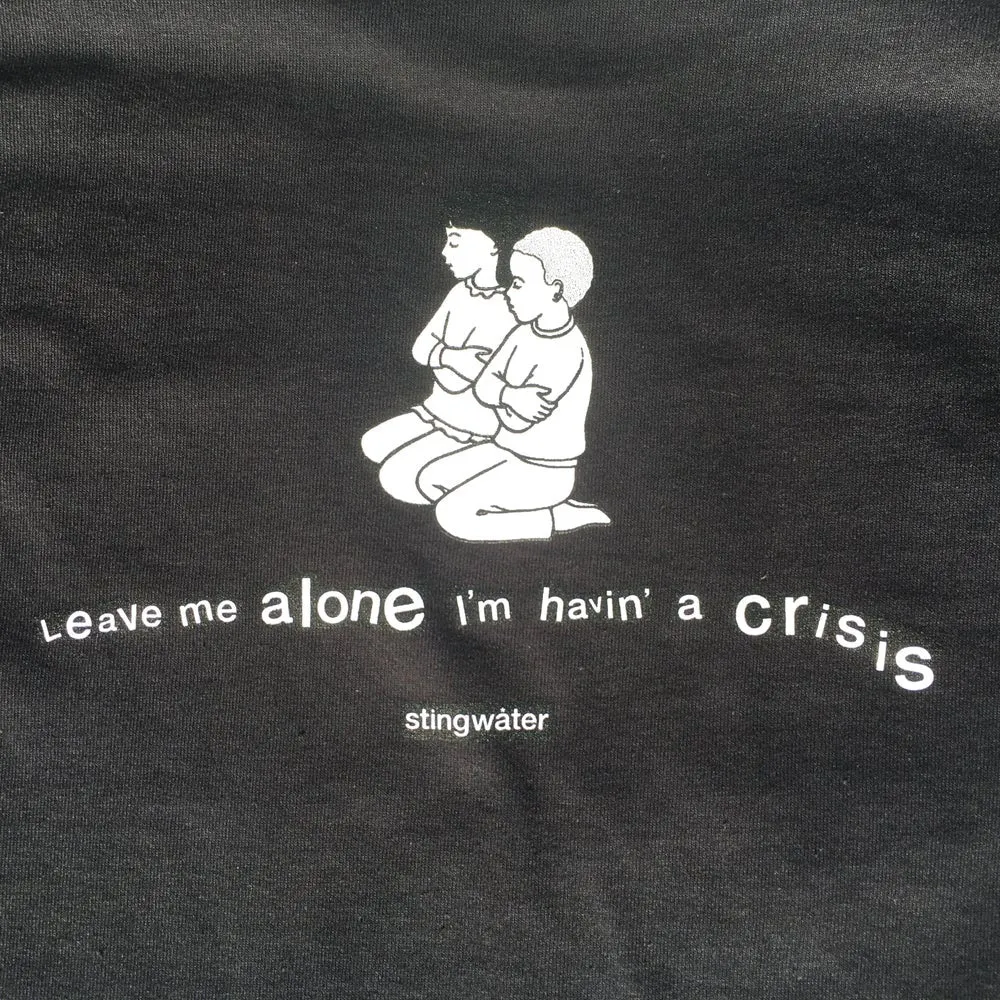 Havin' a Crisis T-Shirt Broewn