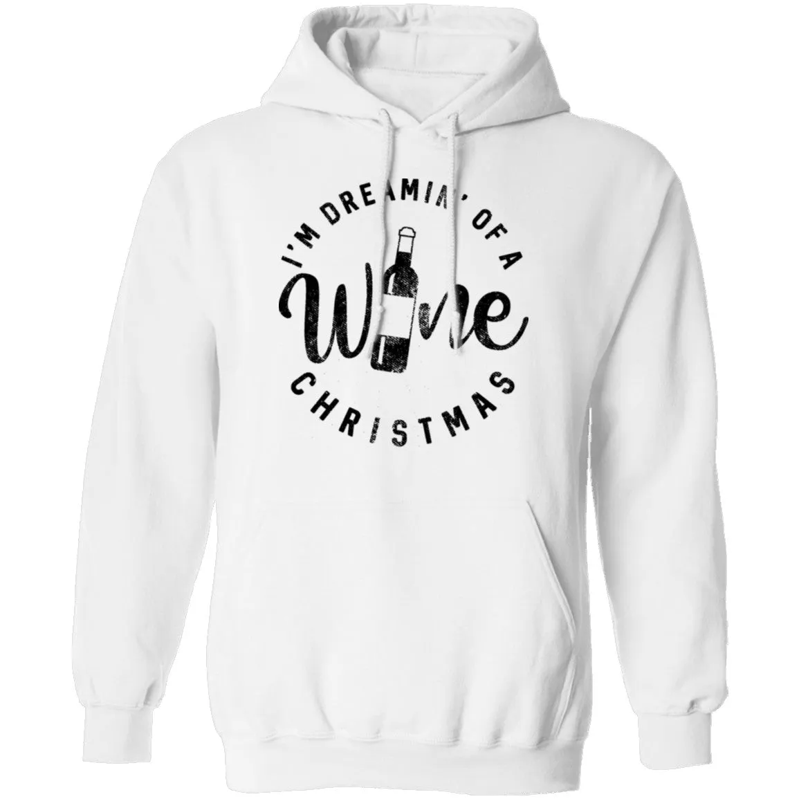 I'm Dreamin' Of A Wine Christmas T-Shirt