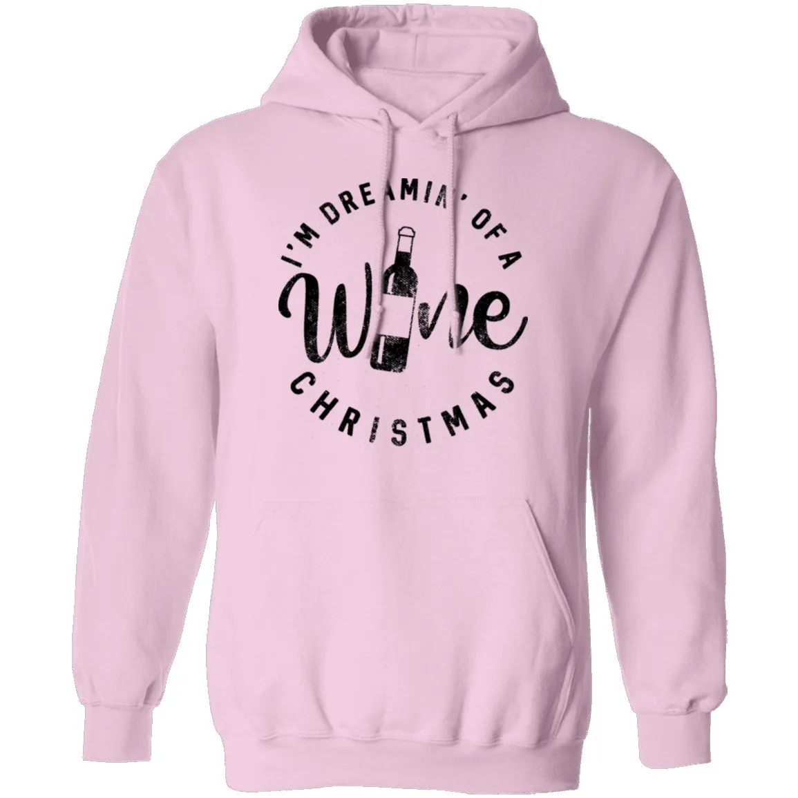 I'm Dreamin' Of A Wine Christmas T-Shirt