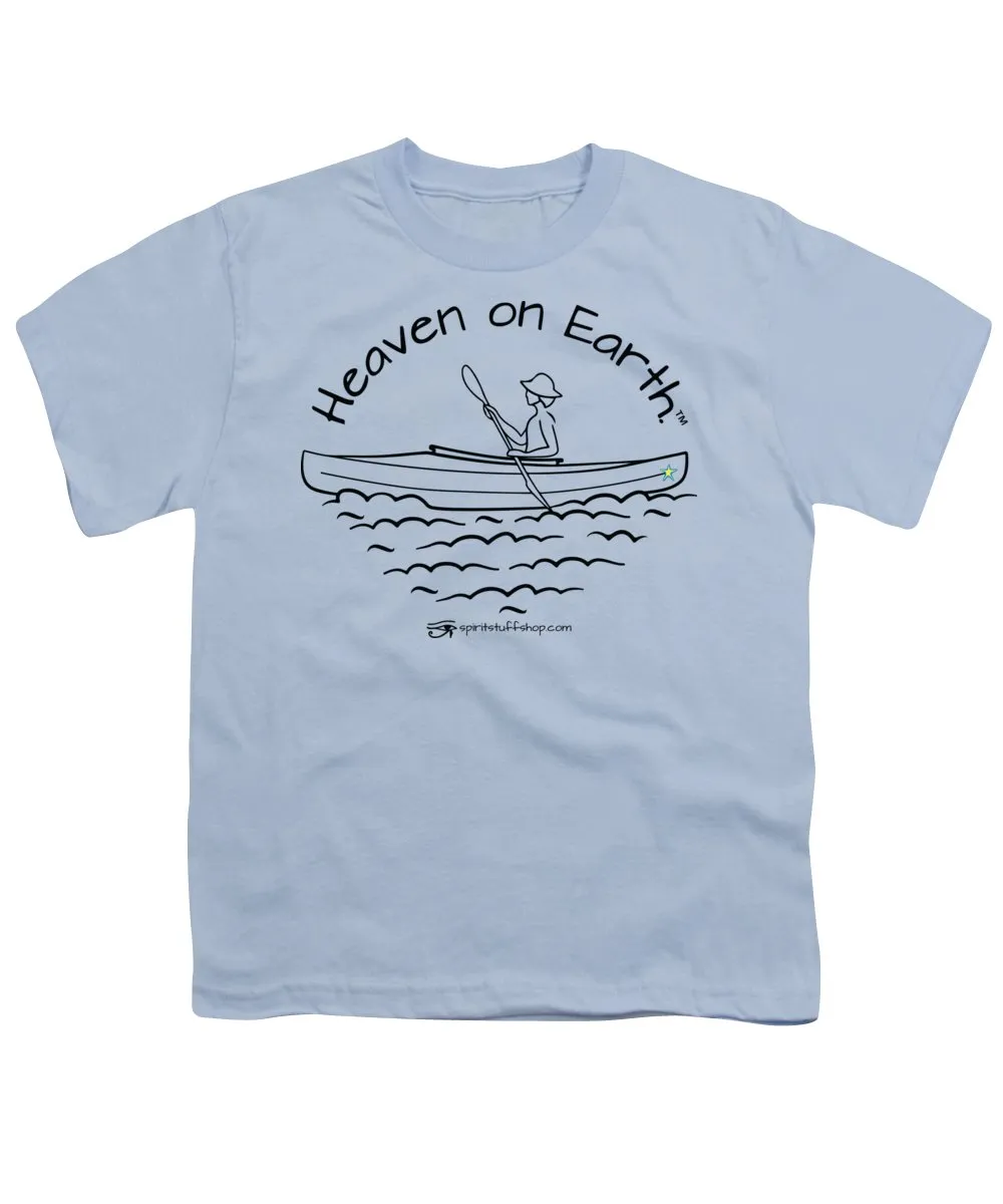 Kayaker Heaven On Earth - Youth T-Shirt