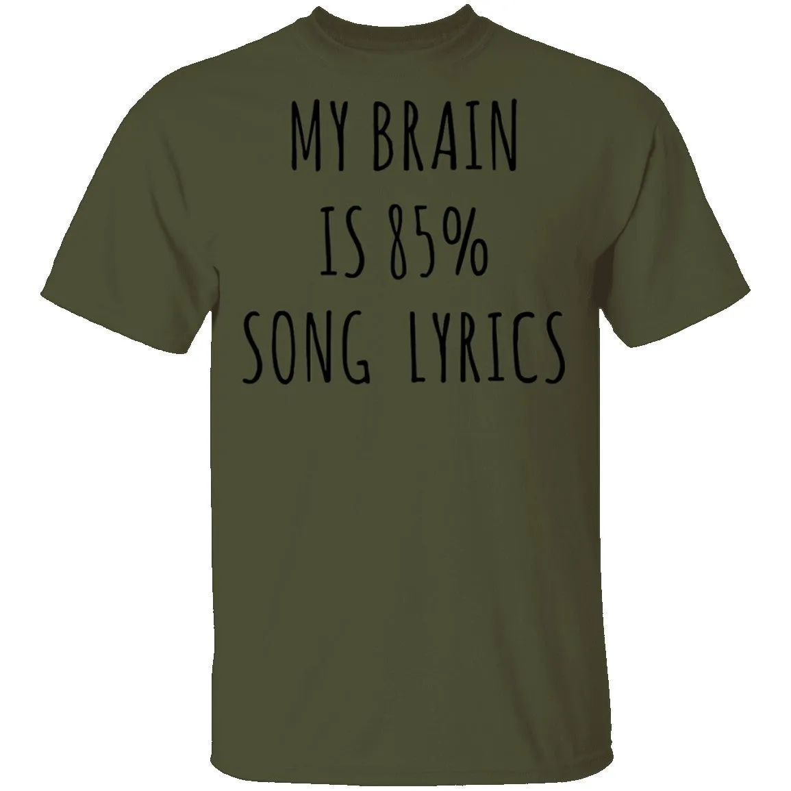 My Brain is 85% Song Lyrics T-Shirt