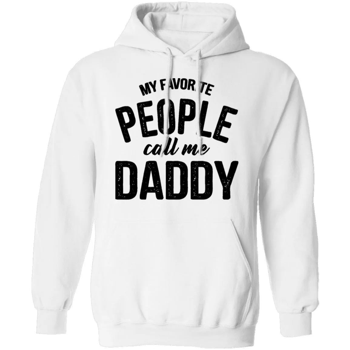My Favorite People Call Me Daddy T-Shirt