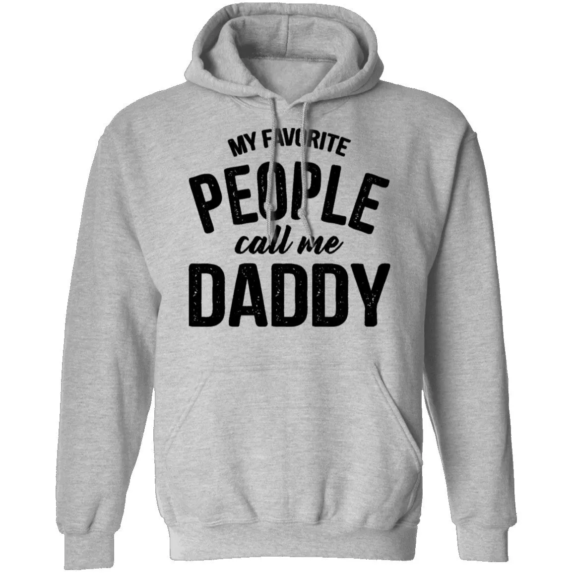 My Favorite People Call Me Daddy T-Shirt