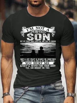 Not A Perfect Son, But Crazy Mom Loves Me T-shirt