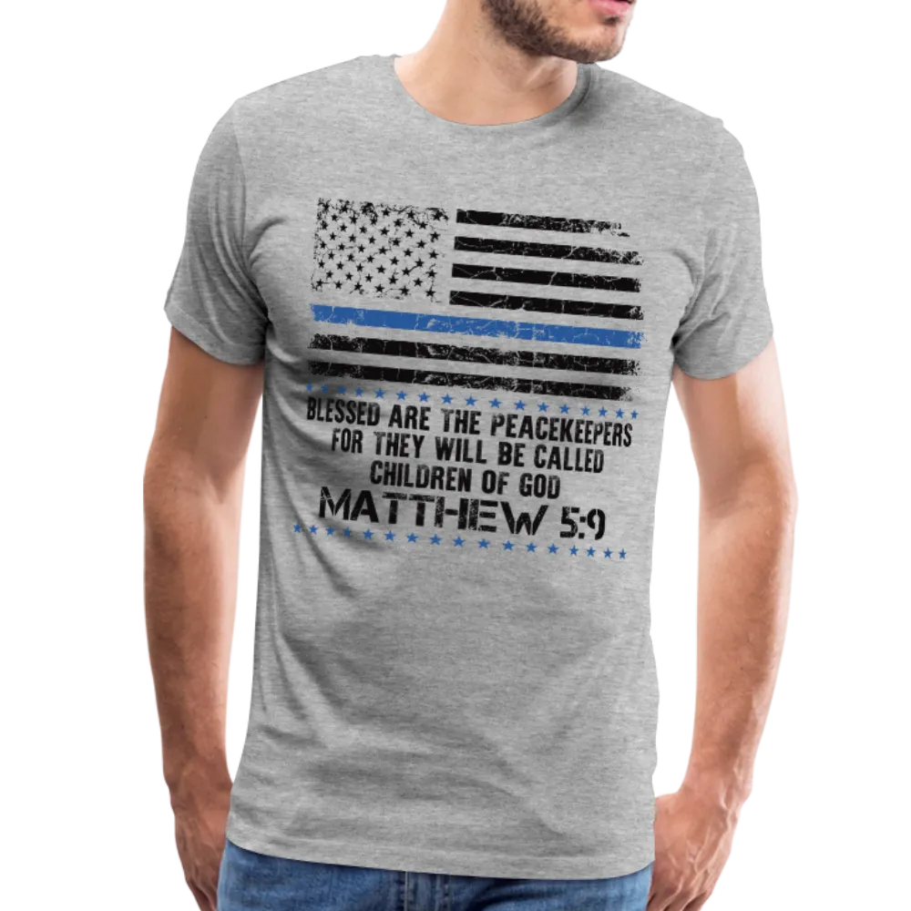 Peacekeepers Matthew 5:9 Men's Premium T-Shirt (CK1492)