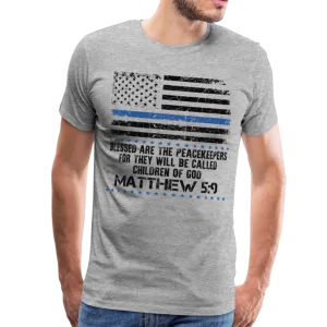 Peacekeepers Matthew 5:9 Men's Premium T-Shirt (CK1492)