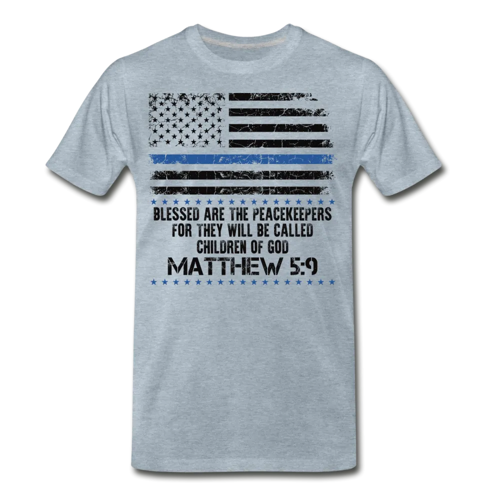 Peacekeepers Matthew 5:9 Men's Premium T-Shirt (CK1492)