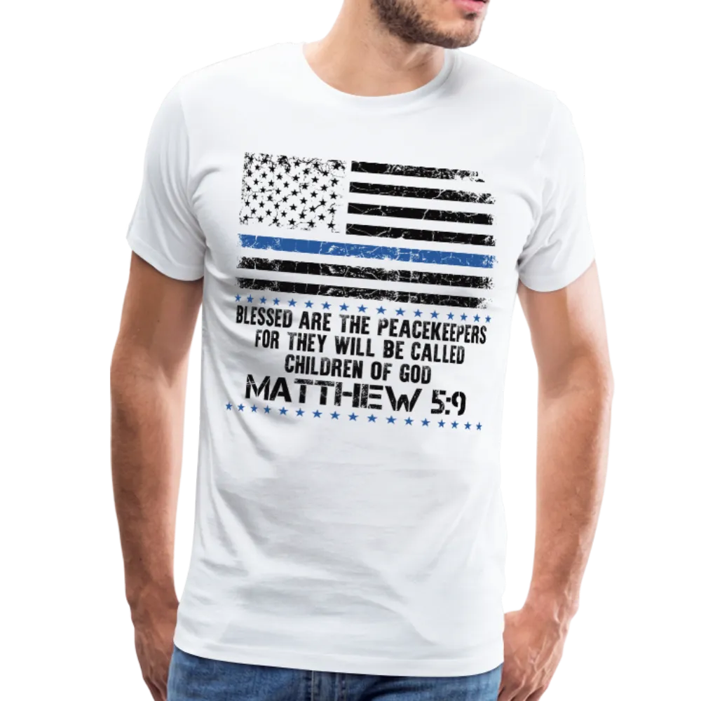 Peacekeepers Matthew 5:9 Men's Premium T-Shirt (CK1492)