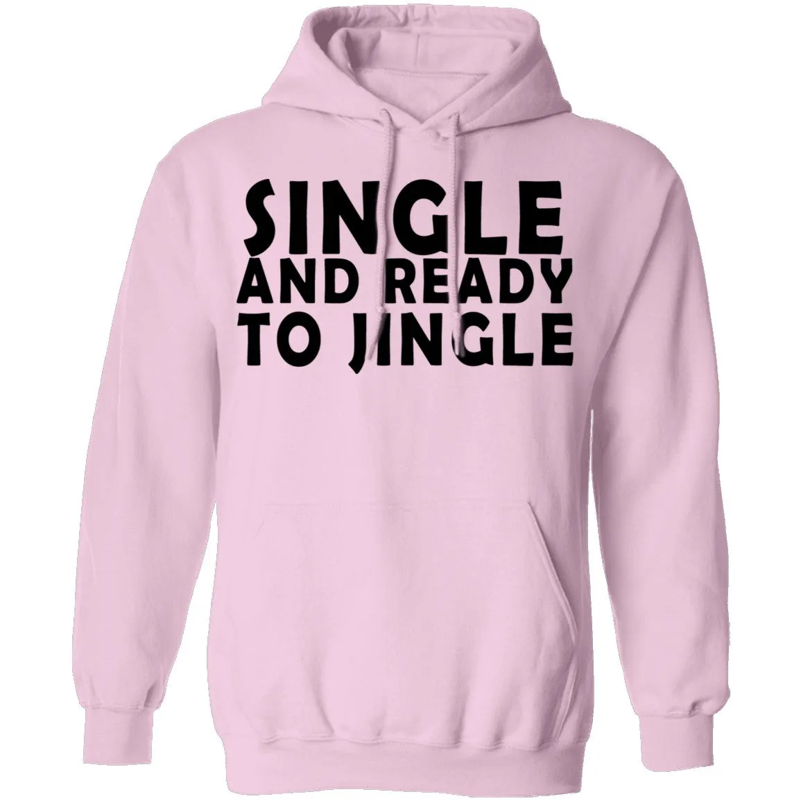 Single And Ready To Jingle T-Shirt