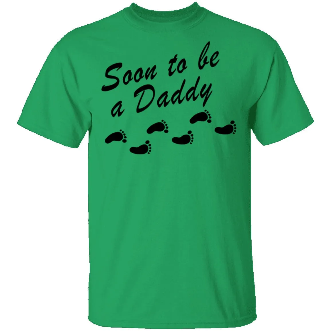 Soon To Be A Daddy T-Shirt
