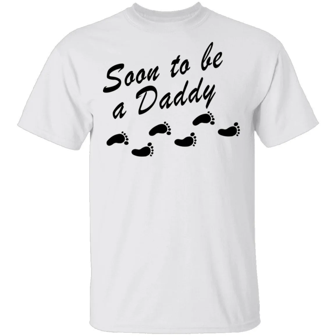 Soon To Be A Daddy T-Shirt