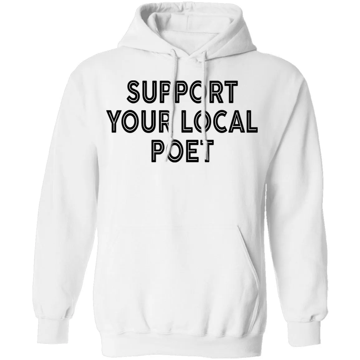 Support Your Local Poet T-Shirt