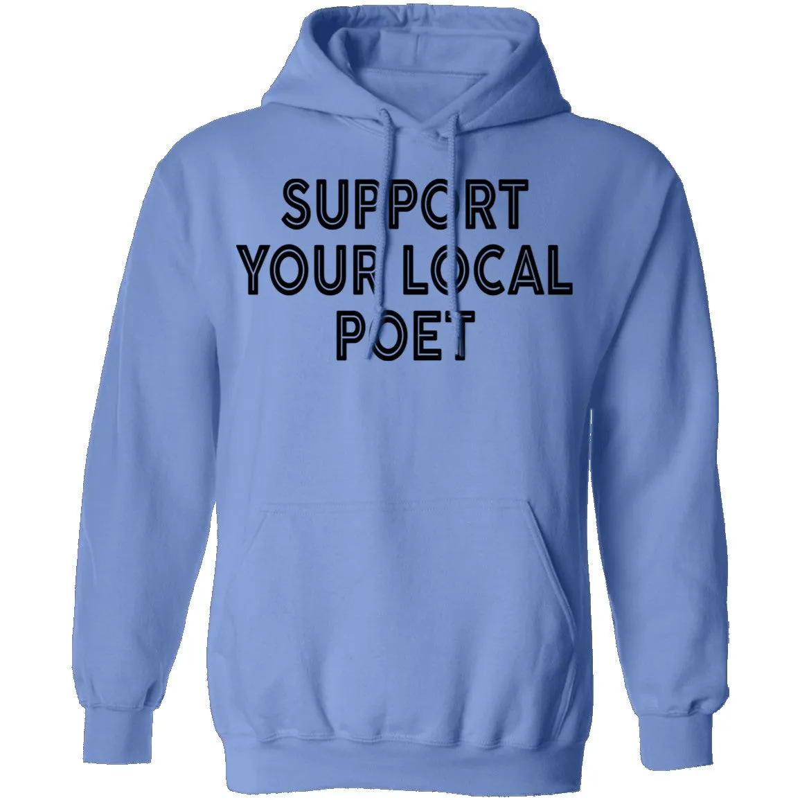 Support Your Local Poet T-Shirt