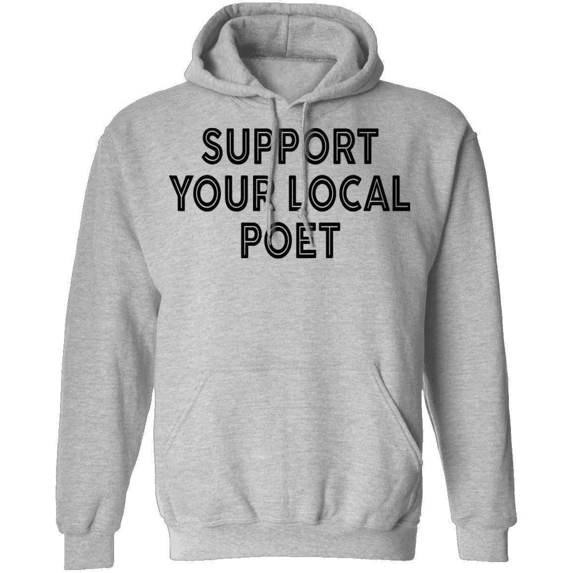 Support Your Local Poet T-Shirt