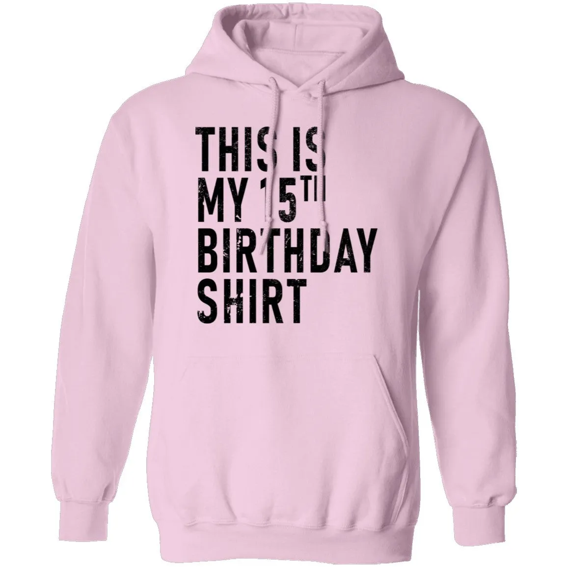 This Is My 15th Birthday Shirt T-Shirt