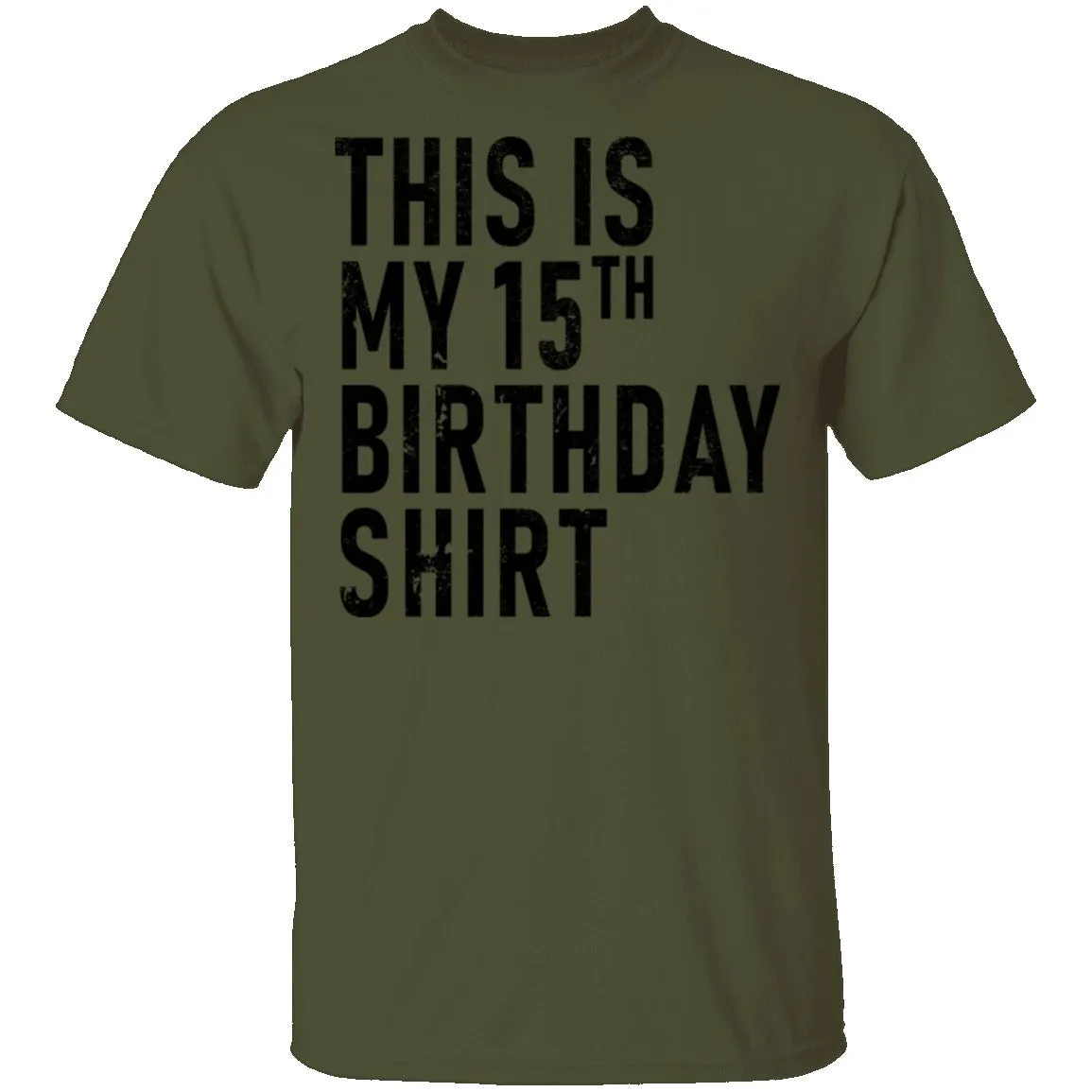 This Is My 15th Birthday Shirt T-Shirt