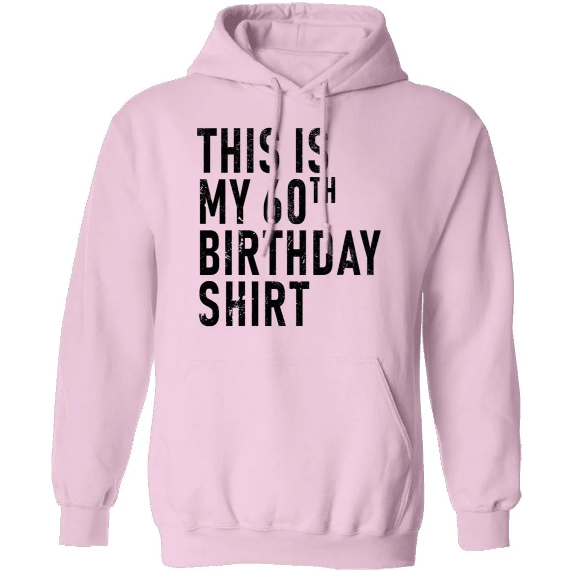 This Is My 60th Birthday Shirt T-Shirt