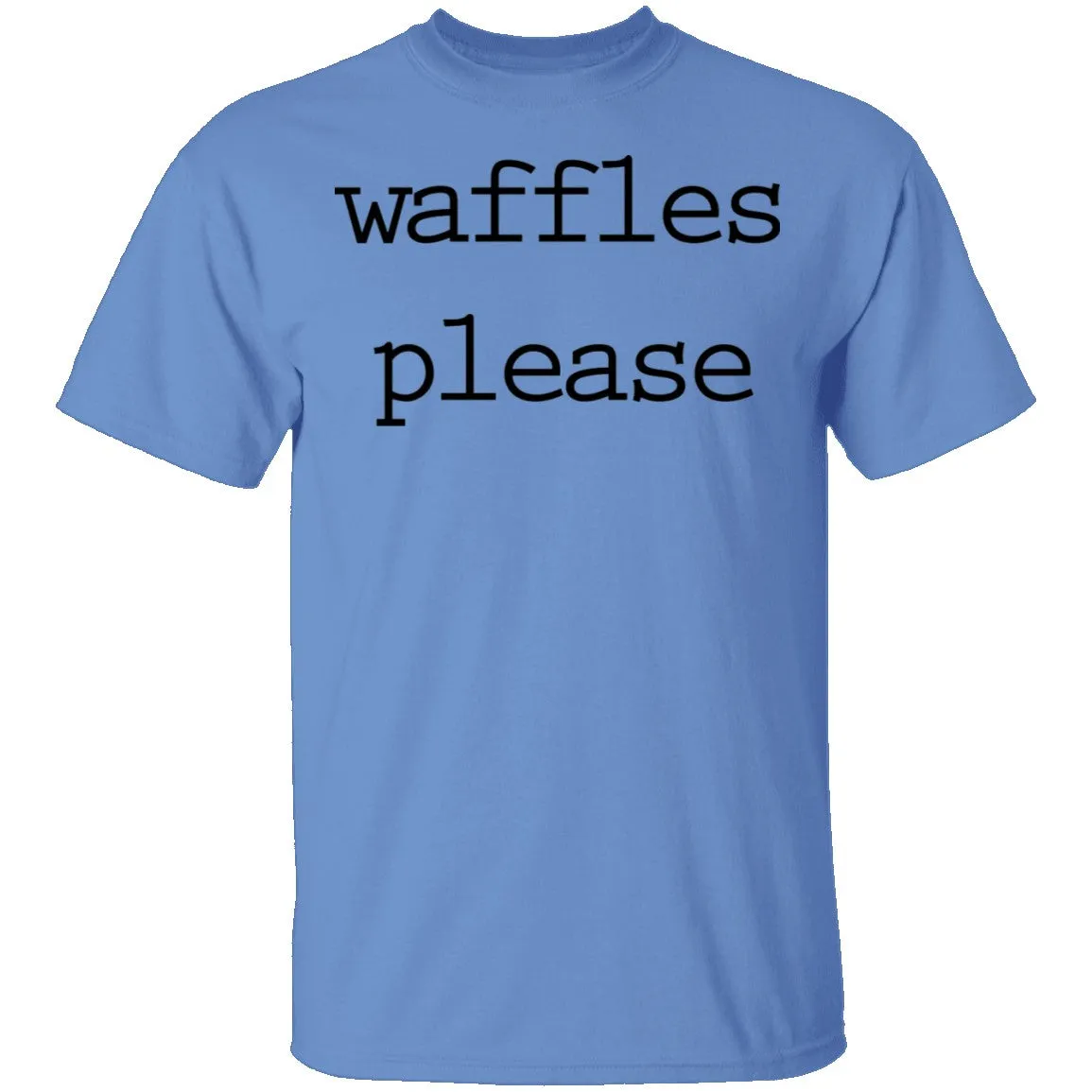 Waffles Please T-Shirt