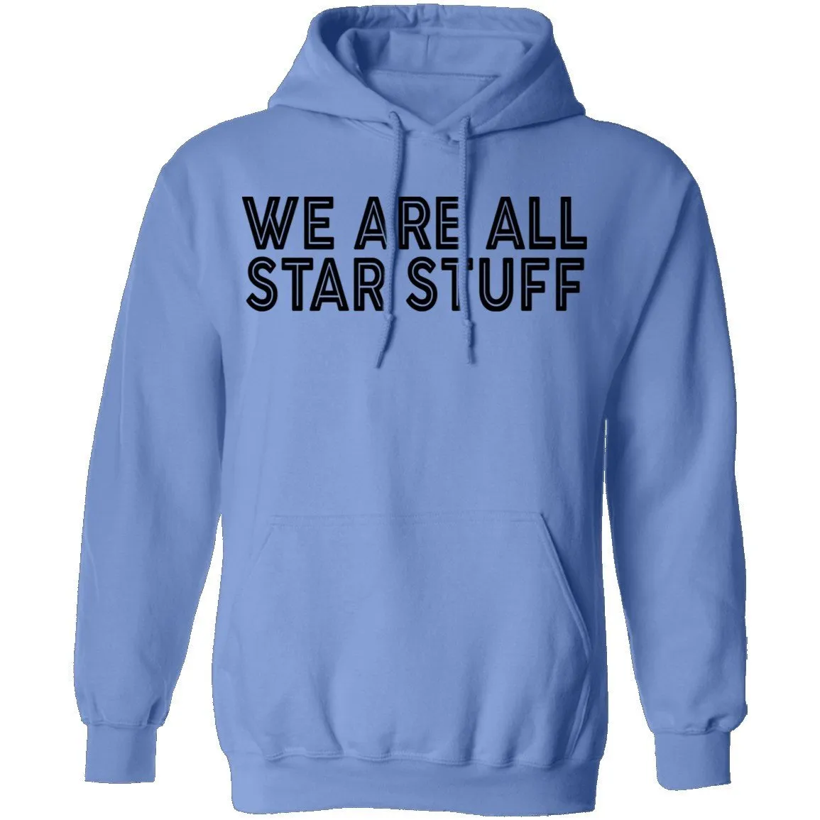 We Are All Star Stuff T-Shirt