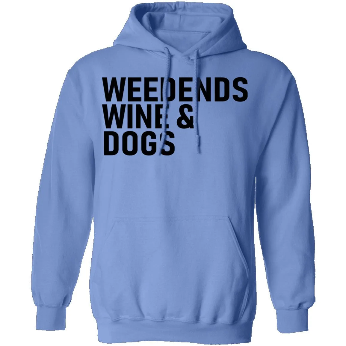 Weedends Wine And Dogs T-Shirt