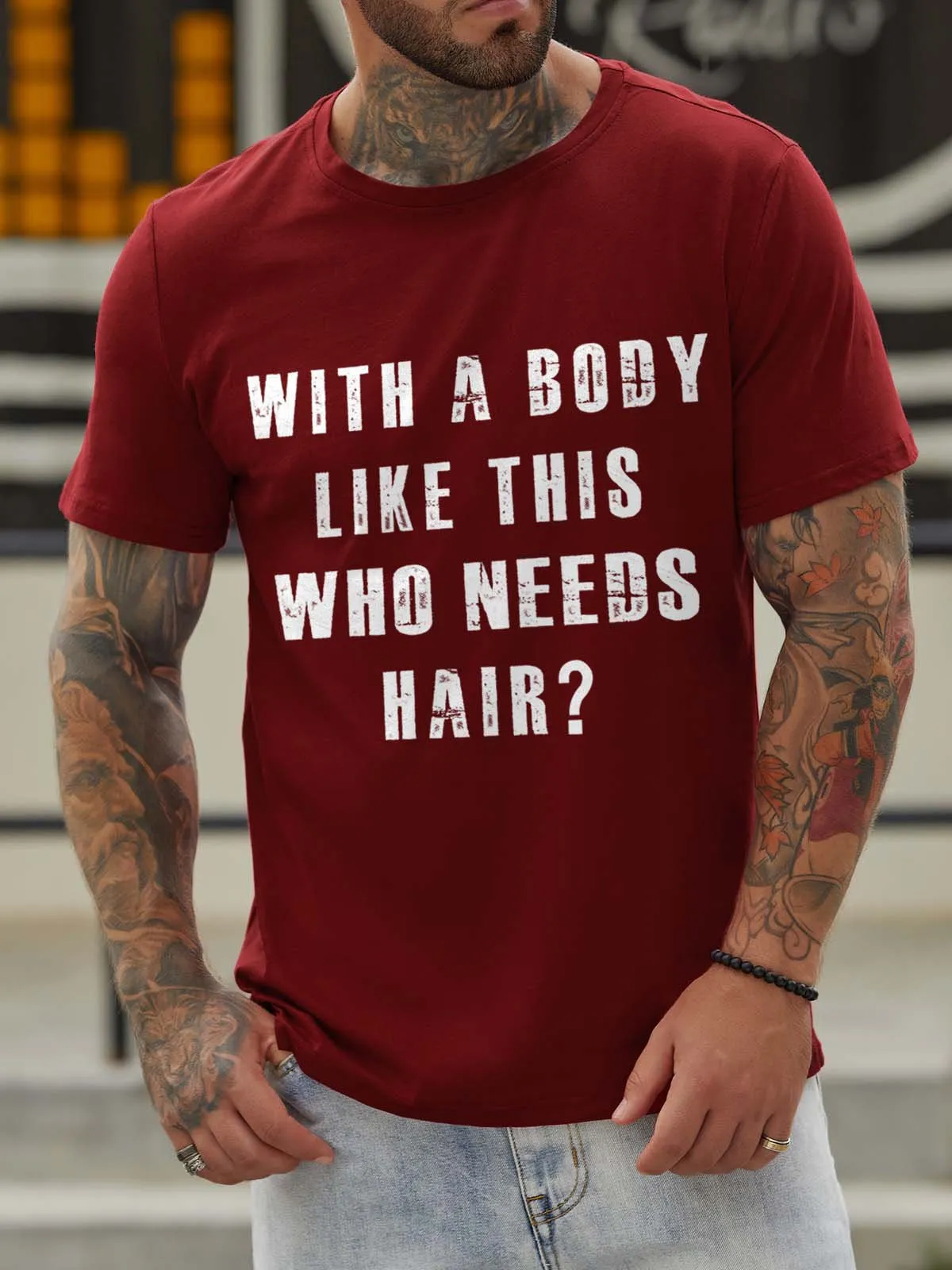 With A Body Like This Who Needs Hair Crew Neck Short Sleeve Cotton Blends T-shirt
